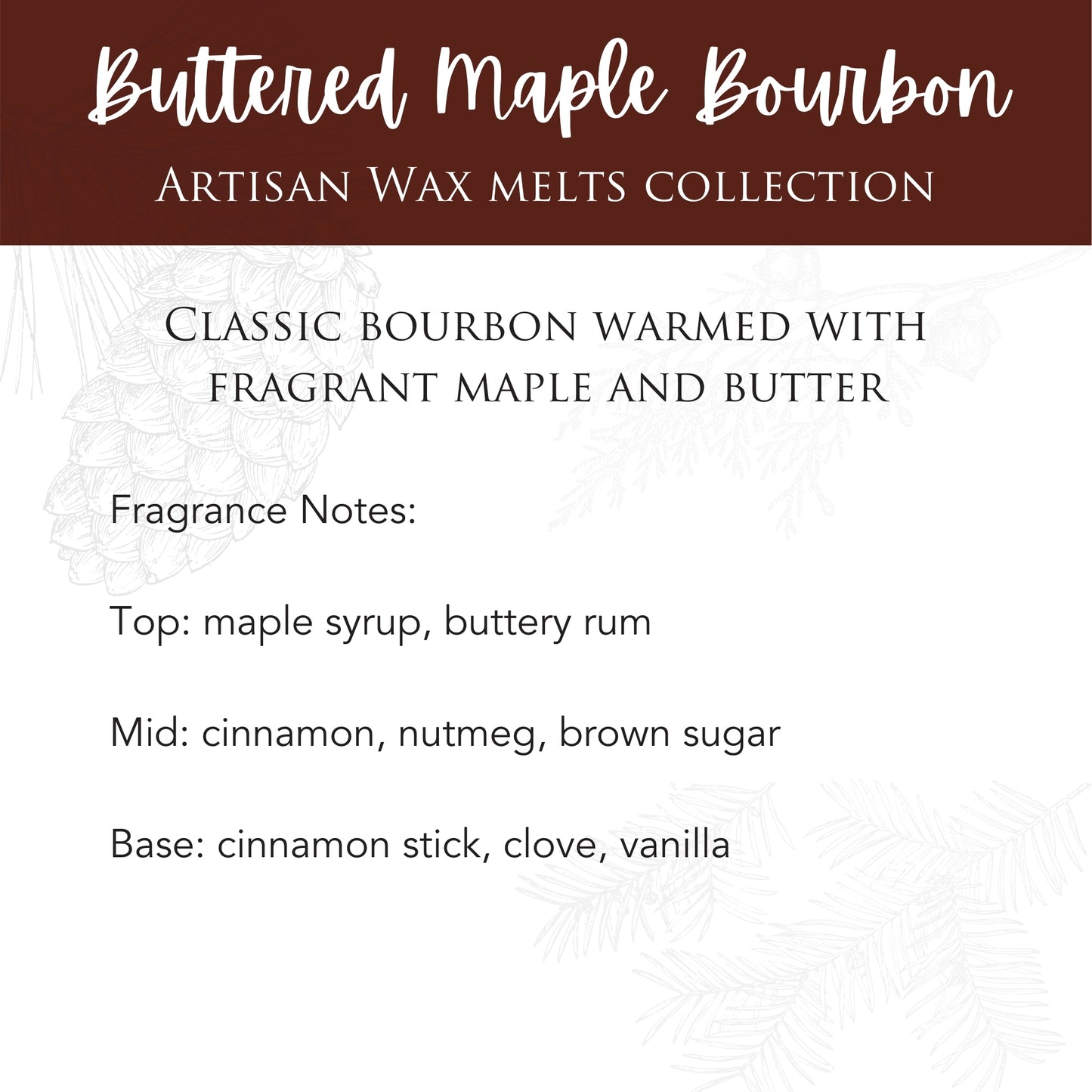 Buttered Maple Bourbon 2.5 Oz Artisan Melts - COMING SOON